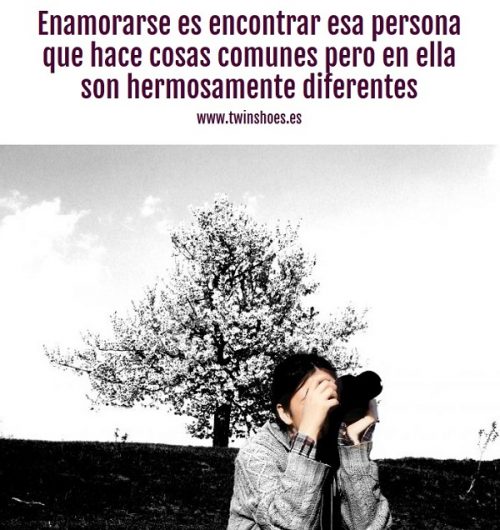 Enamorarse es encontrar esa persona que hace cosas comunes pero en ella son hermosamente diferentes.